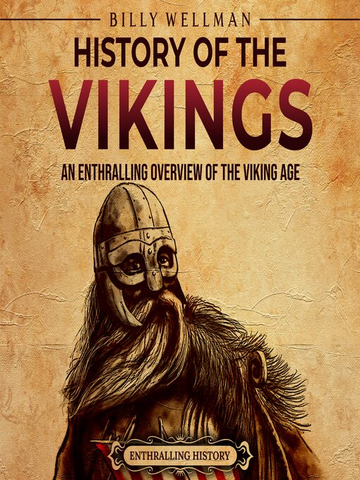 Title details for History of the Vikings by Billy Wellman - Wait list